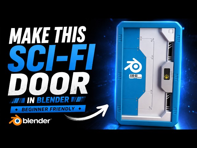 Model With Me: Sci-Fi Door in Blender!