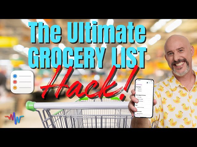 Your iPhone Already Has the Perfect Grocery List (Here's How)