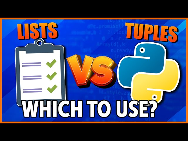 Python Essentials: Dive Deep into Lists and Tuples