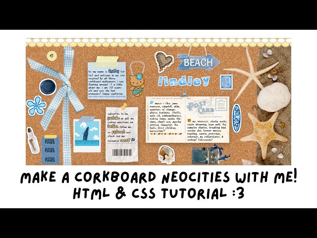 make a corkboard neocities with me - html & css tutorial!
