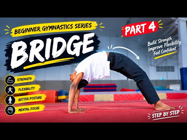🤸 How to Do a Bridge | Beginner Gymnastics Tutorial | Part 4 @ShivaGymnasticcoach 