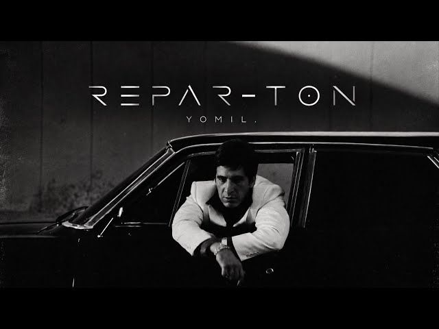 Yomil - Repar-ton ( video oficial )