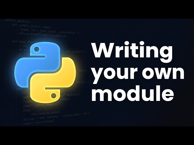 How to Write Your Own Python Module | Python Course Module 5, Topic 2