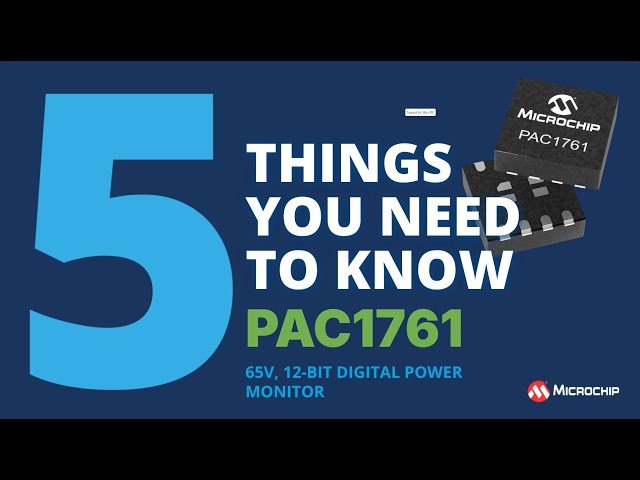 PAC1761 12-bit Digital Power Monitor