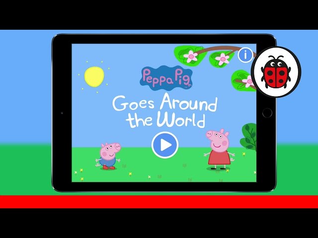 Peppa Pig Goes Around the World App