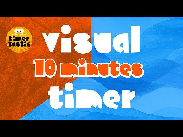 Calm Focus | 10 Minutes Visual Timer [ADHD and Autism Support]