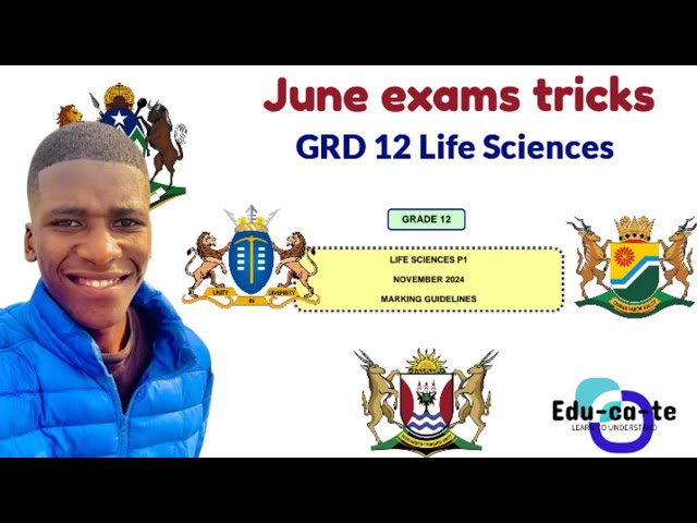 June exams - Grade 12 Life Sciences (Final tips)