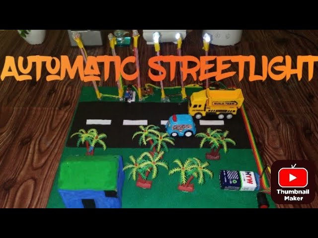 Automatic Smart Street Light Project || Ghar Per Automatic Street Light Kaise Banay.