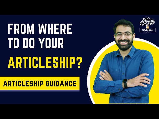 All About Big 4 Articleship & Articleship Guidance