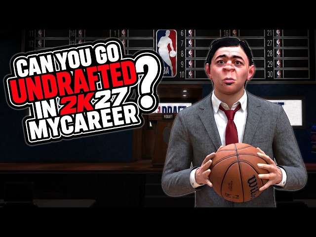 Can You Go UNDRAFTED In 2k27 MyCareer? -NBA 2k