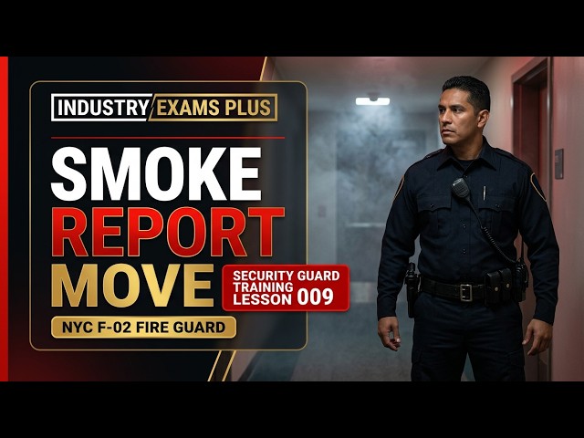 What a Fire Guard Should Do When Smoke Is Reported? | Security Guard Training Lesson #9