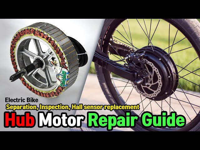 E-Bike Hub Motor Complete Repair Guide / Controller, hall sensor, inspection method