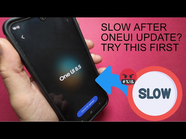 Samsung Android phone slow after ONE UI update - How to fix #androidtips #oneui8 #oneui
