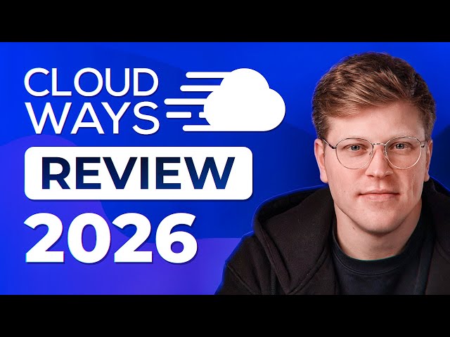 Cloudways Review: Is It Worth It? (2026)