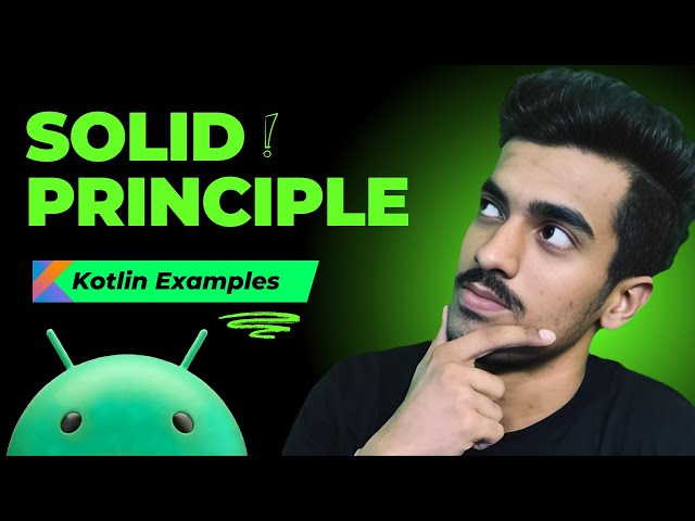 SOLID Principles with Kotlin Examples | Android Interview Series