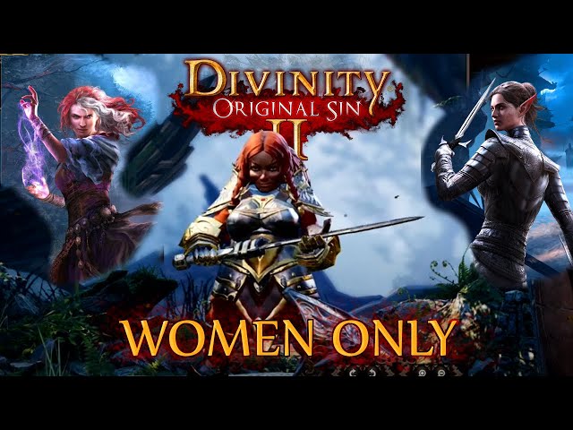 Female Characters Only Divinity: Original Sin II Playthrough Part 8