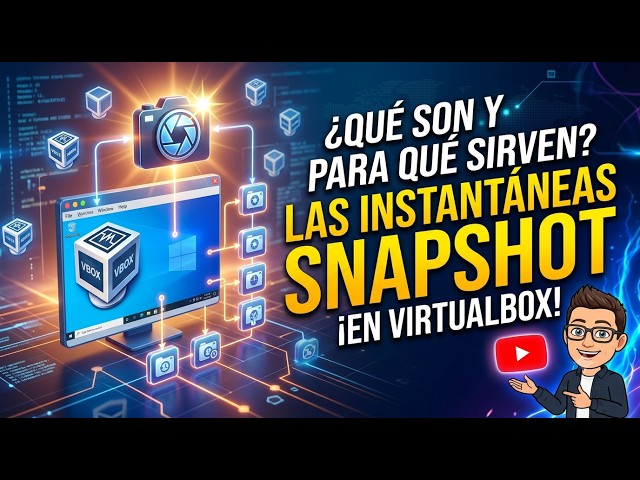 Snapshots en VirtualBox: El salvavidas que no sabías que tenías