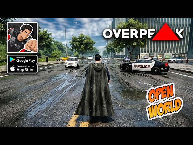 OverPeak Gameplay - Open World | Superhero Gameplay (Android/iOS)