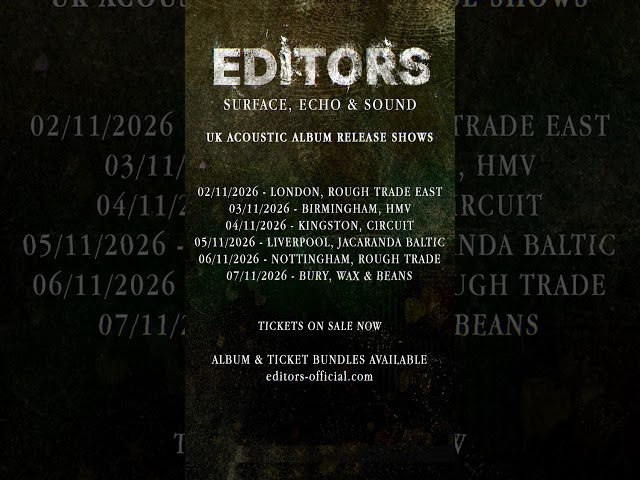Editors - UK Acoustic Album Release Shows | Tickets On Sale Now #Shorts