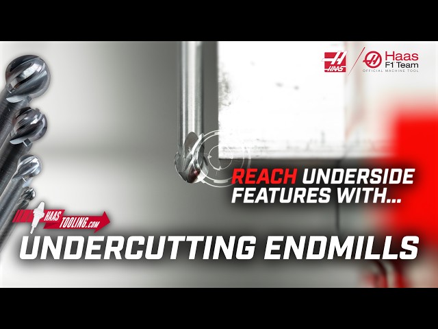 Undercutting End Mills Now Available on HaasTooling.com - Haas Automation, Inc.