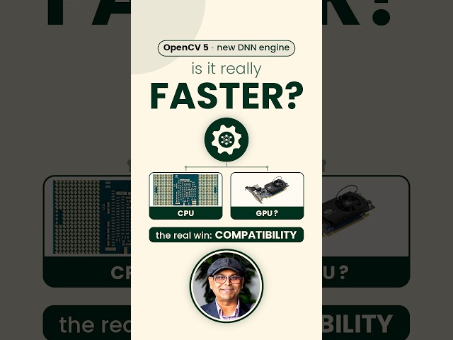 Is OpenCV 5's New DNN Engine Faster, and Does It Work on GPU?