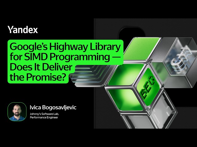 Google's Highway Library for SIMD Programming -Does It Deliver the Promise? / Ivica Bogosavljević
