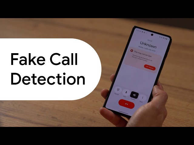 How Android Protects You From AI Voice Cloning & Fake Calls