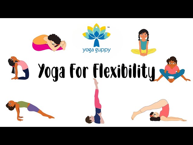 Yoga Poses for Flexibility and Strength for Kids | Yoga for Children | Yoga Guppy