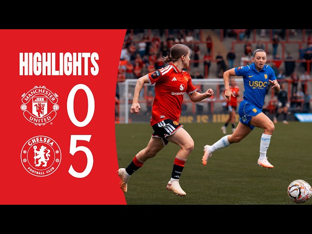 Man Utd v Chelsea | Highlights