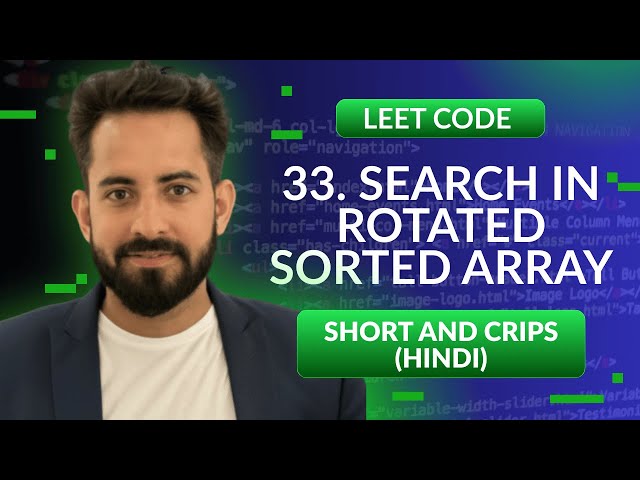 Leetcode 33. Search in Rotated Sorted Array | Hindi | Python | Leetcode | Optimized way