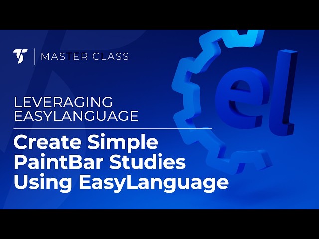 Create Simple PaintBar Studies Using EasyLanguage