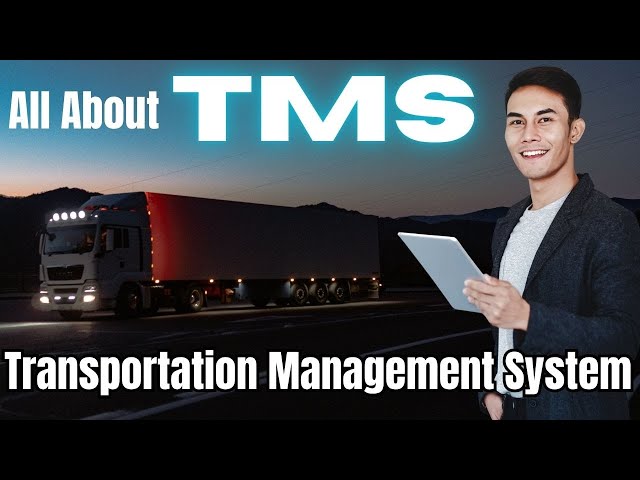 Transportation Management System (TMS) Explained | How TMS Works in Supply Chain & Logistics
