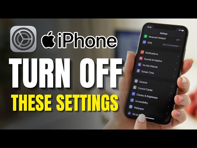 iPhone Settings You Need To Turn OFF Now!