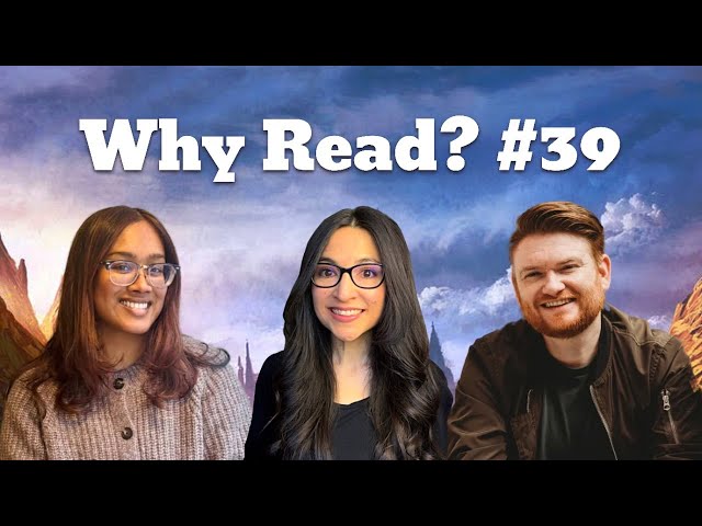 Why Read? #39, Ft. Riddbook & Andy Smith