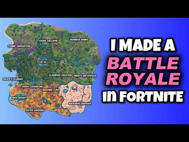 I Made a Battle Royale Map in UEFN! - Part 3 [Fortnite Creative]