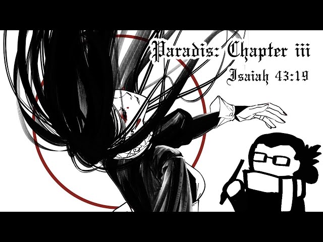 Paradis: Chapter III: Isaiah 43:19 - 05.22.2025