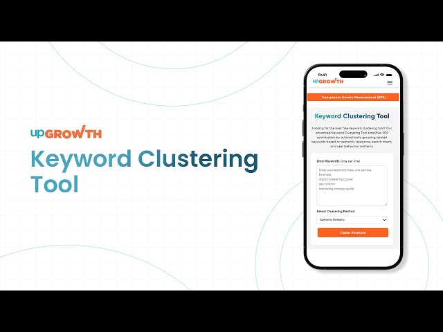 How to Use upGrowth's Keyword Clustering Tool for Better SEO