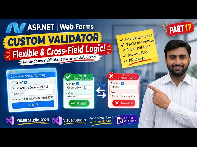 Custom Validator in ASP.NET | Validation in ASP.NET Webforms | ASP.NET Tutorials | Part 17