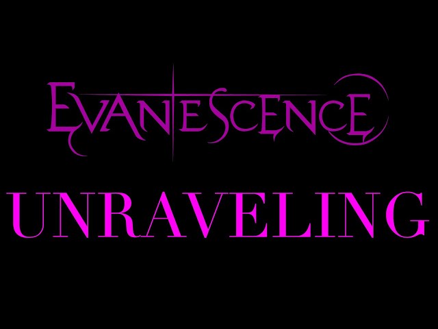 Evanescence - Unraveling Audio (Synthesis)