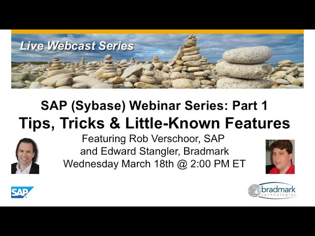 SAP ASE 16 Webinar - Part 1: Tips Tricks & Little Known Features