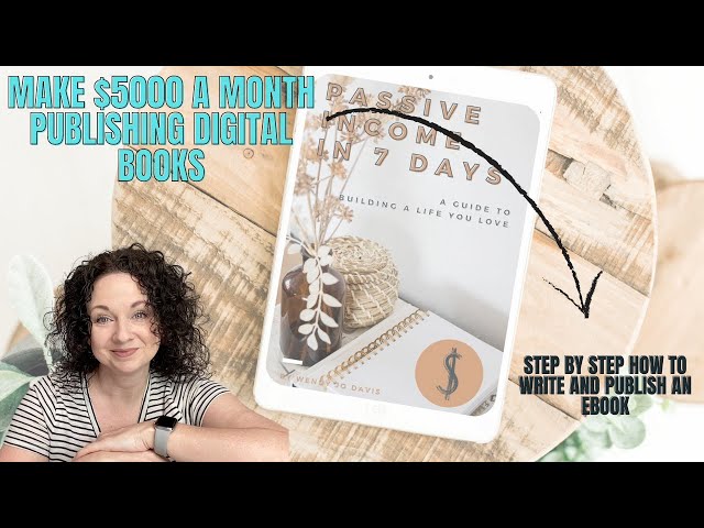 How To Make Money Online Today Selling Digital Books | How To Create And Publish a Digital Book 2022