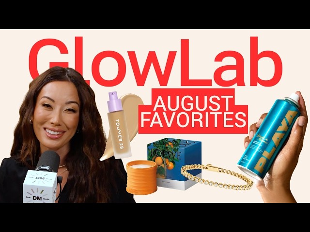 August Favorites: Beauty, Fashion, & Home Products I Bought & Love! | GlowLab