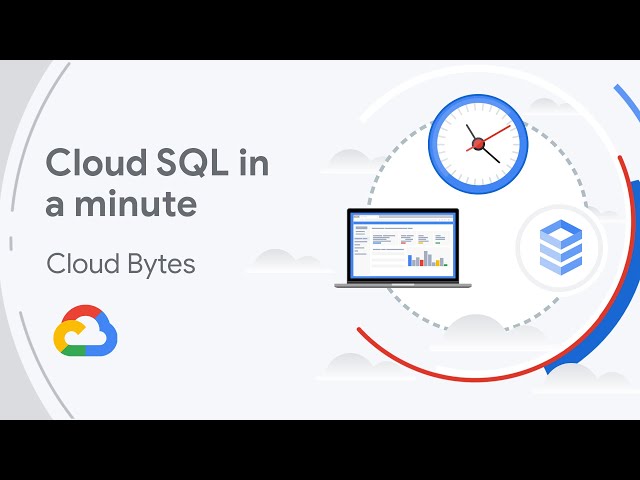 Cloud SQL in a minute