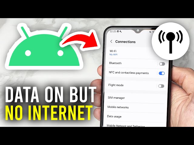 Fix Mobile Data On But Internet Not Working On Android - Full Guide