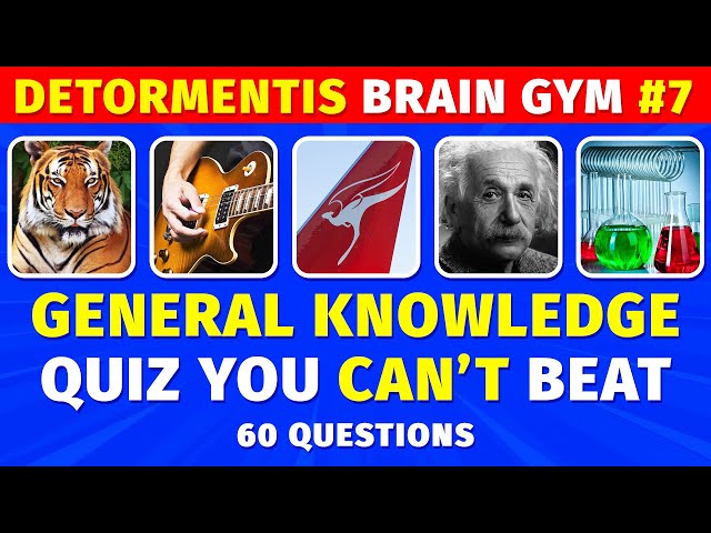 90% Of People Will Probably Fail This General Knowledge Quiz | 60 Questions To Beat | Brain Gym #7