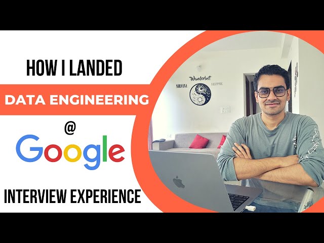 Google Data Engineer Interview Experience