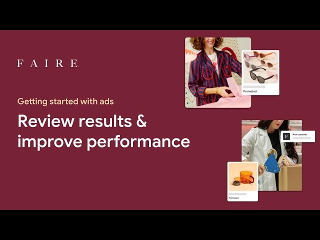Advertising for Faire Brands: Review results and improve performance | Faire Wholesale