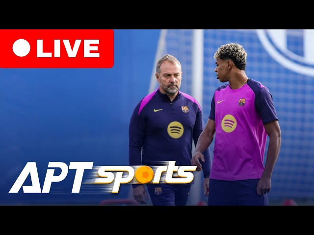 LIVE: Lamine Yamal, Raphinha and Barcelona Train Ahead of Racing Santander Clash | APT Sports