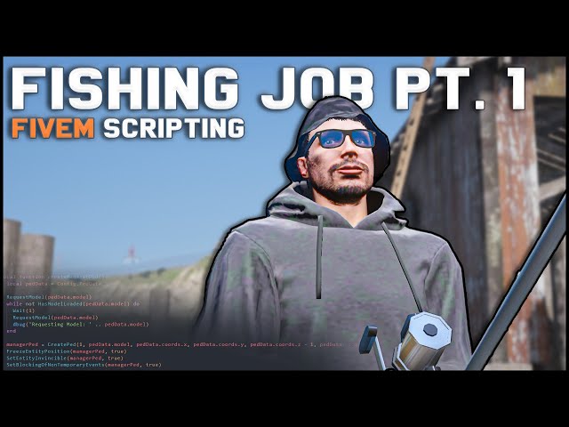 FiveM Scripting - Making A Fishing Job Pt. 1