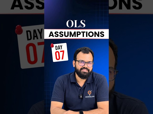 OLS Assumptions Explained: Homoskedasticity, Multicollinearity & Omitted Variable Bias | Day 7